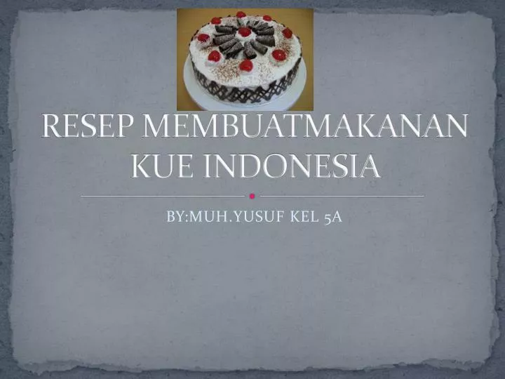 resep membuatmakanan kue indonesia