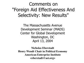 Comments on &quot;Foreign Aid Effectiveness And Selectivity: New Results&quot;