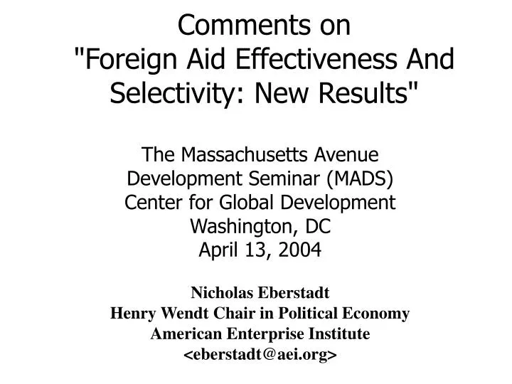 comments on foreign aid effectiveness and selectivity new results