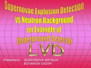 Supernovae Explosion Detection vs Neutron Background on Example of Underground Detector