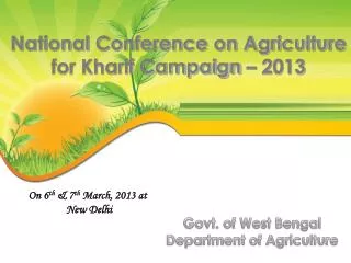 On 6 th &amp; 7 th March, 2013 at New Delhi