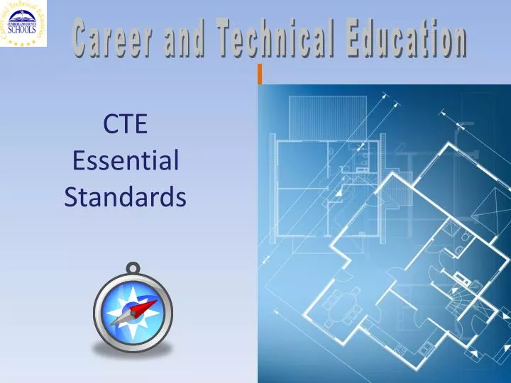 cte essential standards