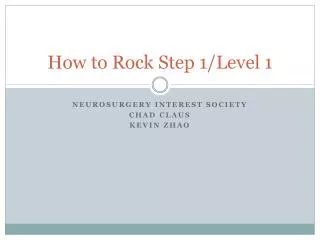 How to Rock Step 1/Level 1