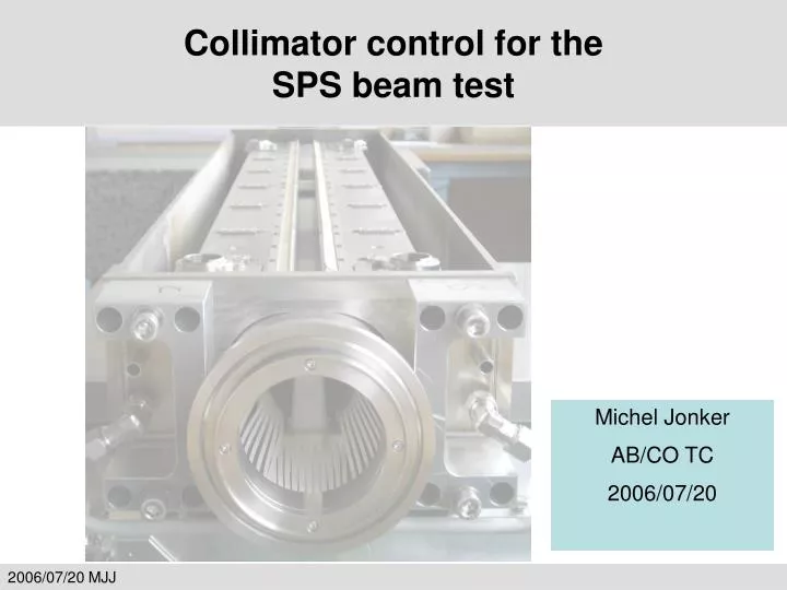 collimator control for the sps beam test