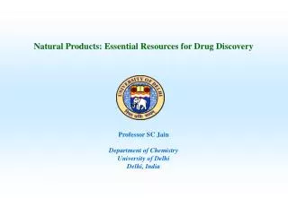 Natural Products: Essential Resources for Drug Discovery
