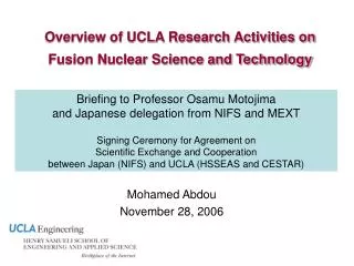 Overview of UCLA Research Activities on Fusion Nuclear Science and Technology