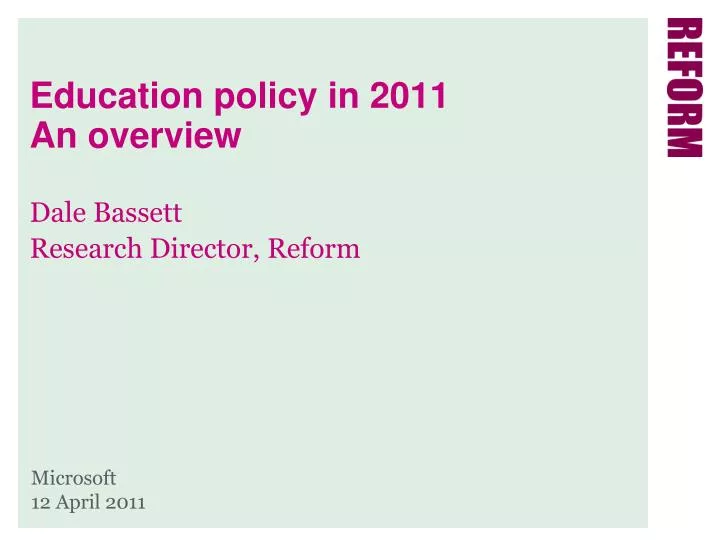 education policy in 2011 an overview