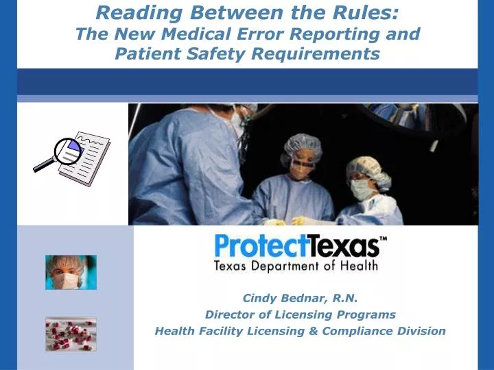 reading between the rules the new medical error reporting and patient safety requirements