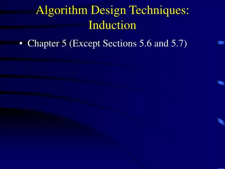 algorithm design techniques induction