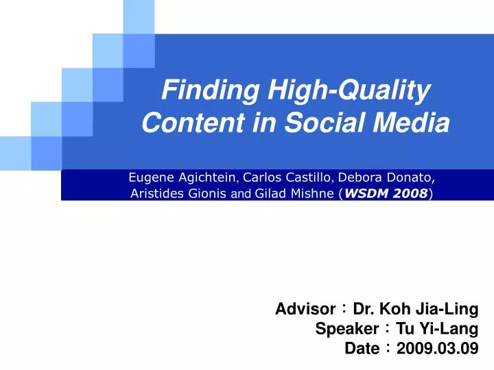 finding high quality content in social media