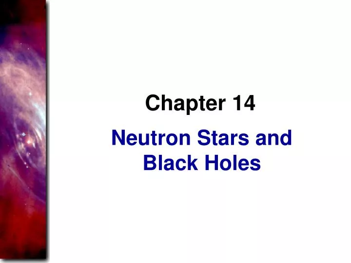 neutron stars and black holes