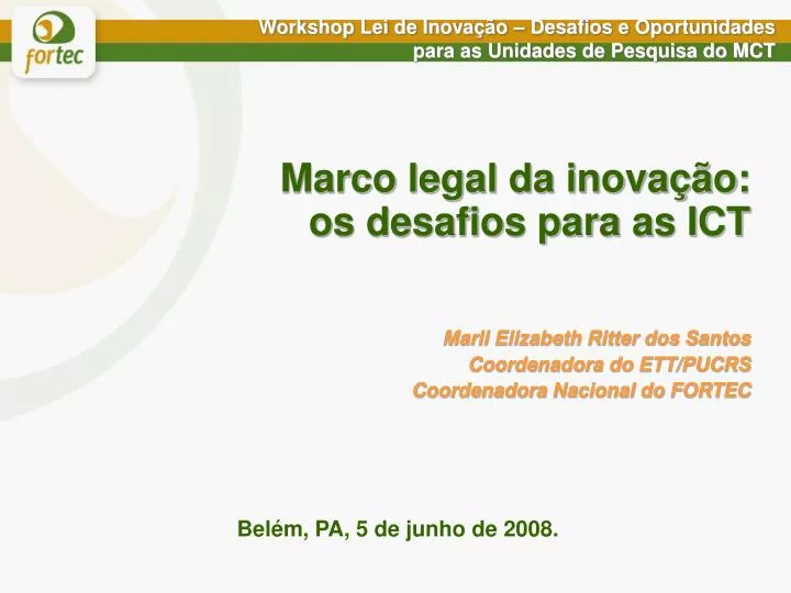 workshop lei de inova o desafios e oportunidades para as unidades de pesquisa do mct