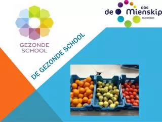 de gezonde school