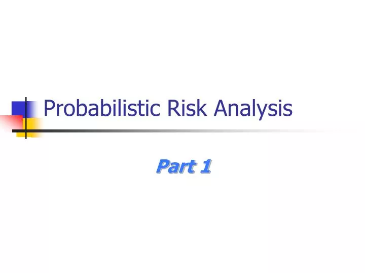 probabilistic risk analysis