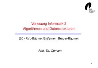 vorlesung informatik 2 algorithmen und datenstrukturen 20 avl b ume entfernen bruder b ume