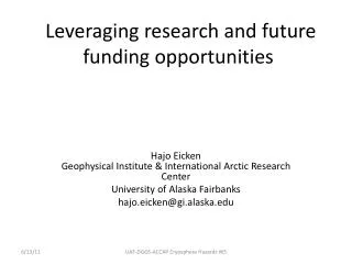 Leveraging research and future funding opportunities