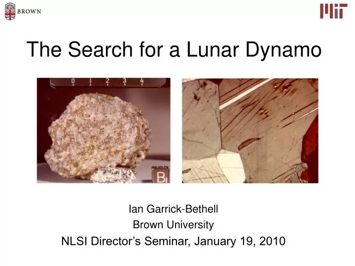 the search for a lunar dynamo
