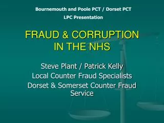 FRAUD &amp; CORRUPTION IN THE NHS