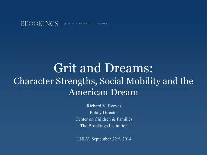 grit and dreams character strengths social mobility and the american dream