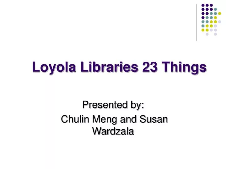 loyola libraries 23 things
