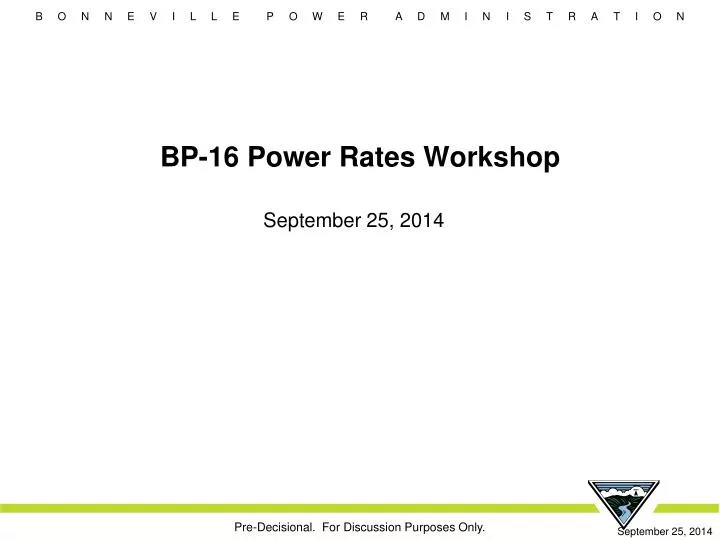 bp 16 power rates workshop