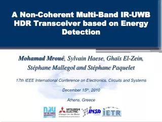 A Non-Coherent Multi-Band IR-UWB HDR Transceiver based on Energy Detection