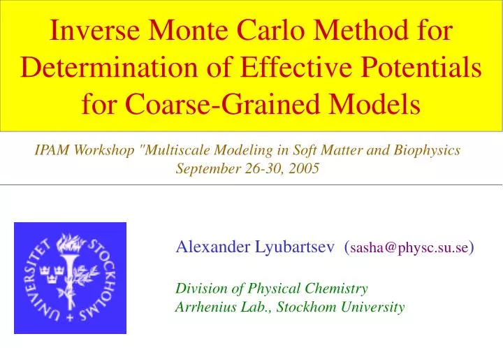 inverse monte carlo method for determination of effective potentials for coarse grained models