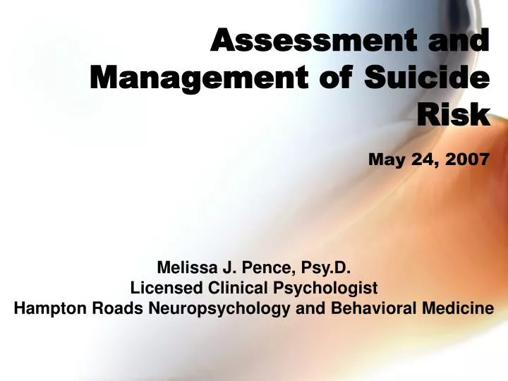 assessment and management of suicide risk may 24 2007