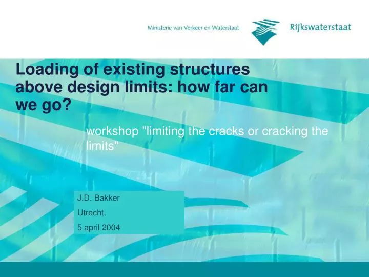 loading of existing structures above design limits how far can we go