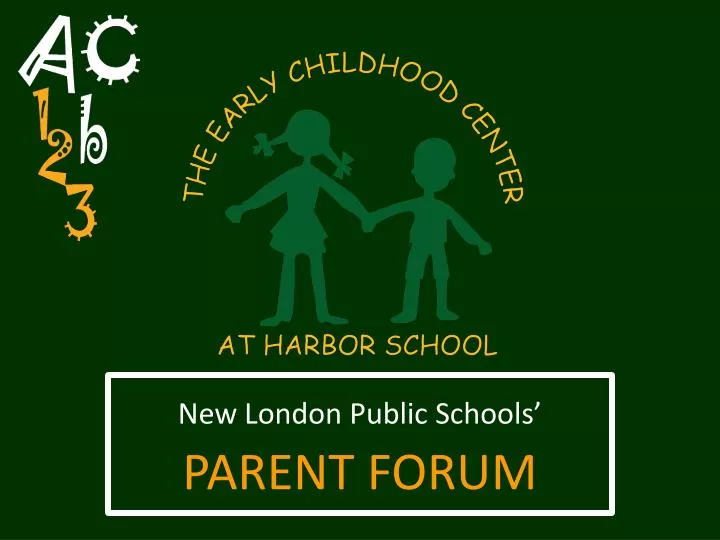 new london public schools parent forum