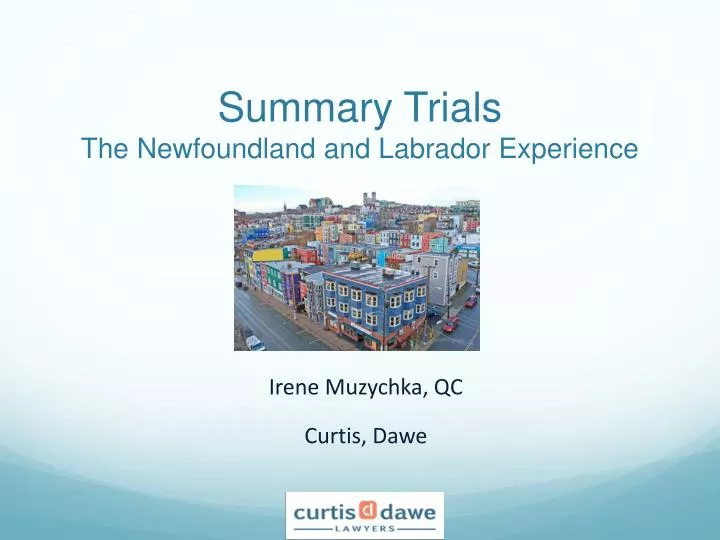 summary trials the newfoundland and labrador experience