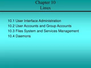 Chapter 10 Linux