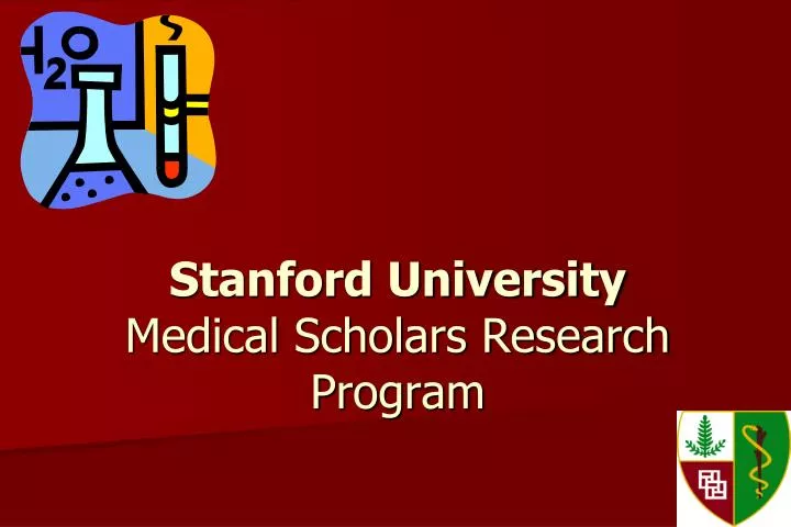 stanford university medical scholars research program