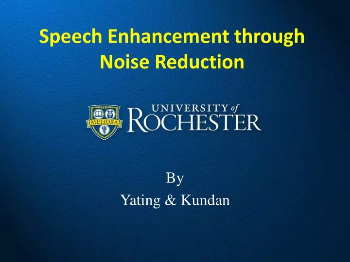 speech enhancement through noise reduction