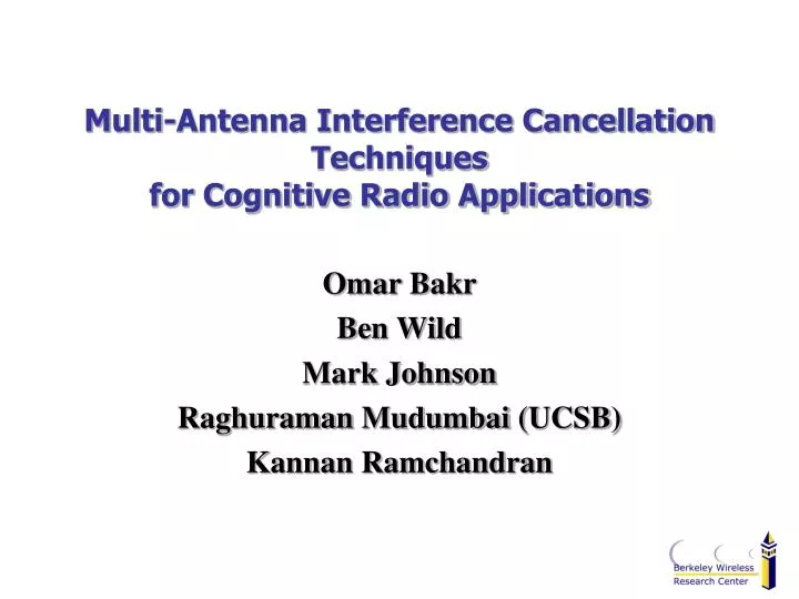 multi antenna interference cancellation techniques for cognitive radio applications