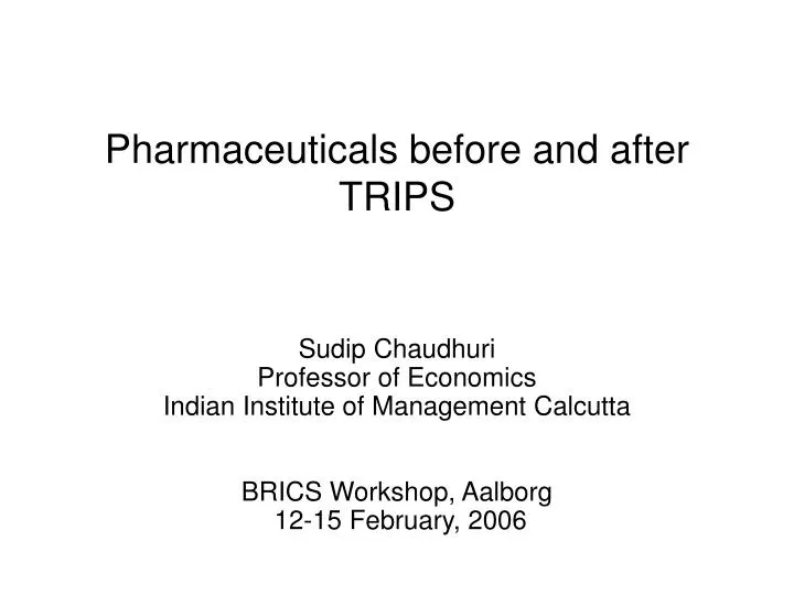 pharmaceuticals before and after trips