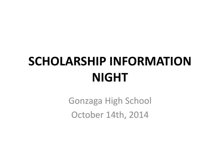 scholarship information night