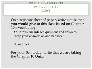 World Civilizations Week 7 Bell #1 12/20/11