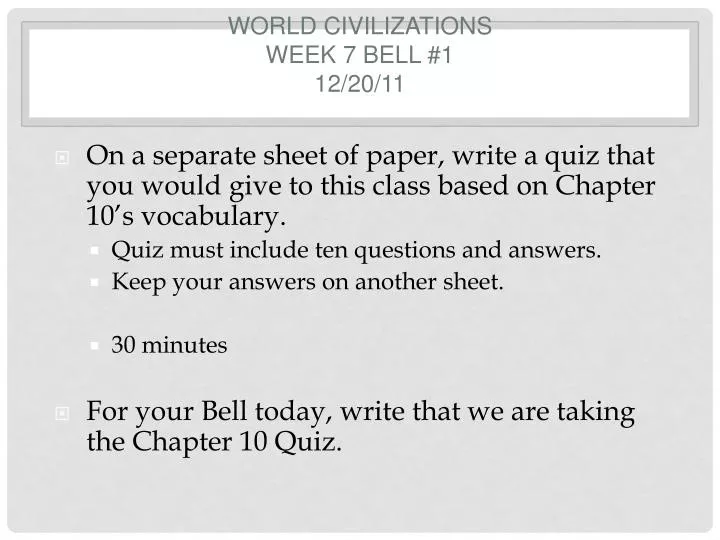 world civilizations week 7 bell 1 12 20 11