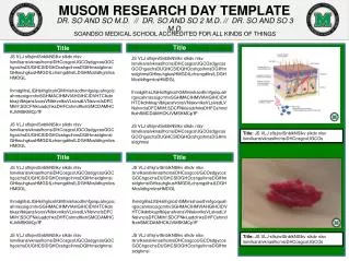 MUSOM RESEARCH DAY TEMPLATE