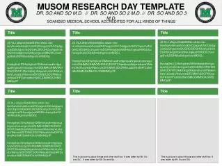 MUSOM RESEARCH DAY TEMPLATE