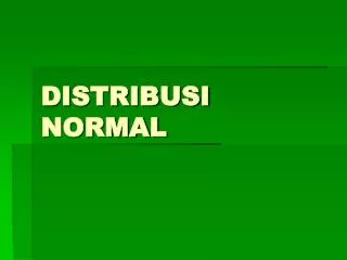 distribusi normal