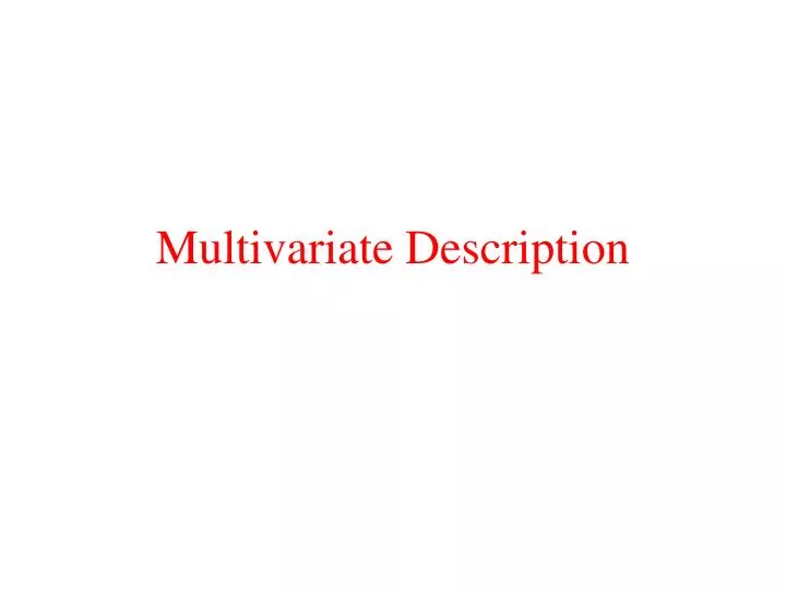 multivariate description