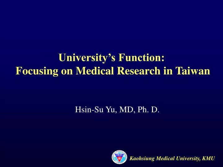university s function focusing on medical research in taiwan