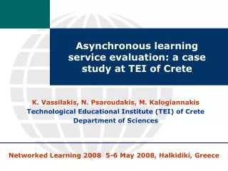 Asynchronous learning service evaluation: a case study at TEI of Crete