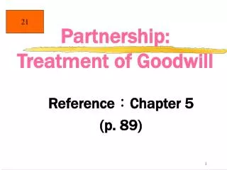 Partnership: Treatment of Goodwill