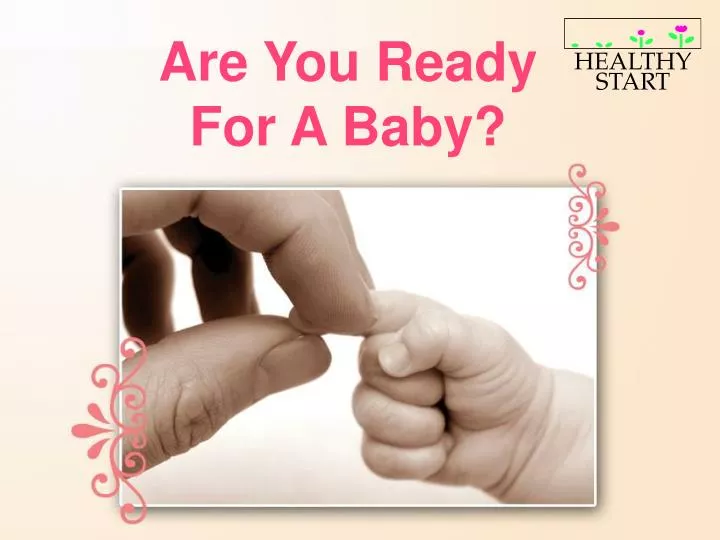 are you ready for a baby