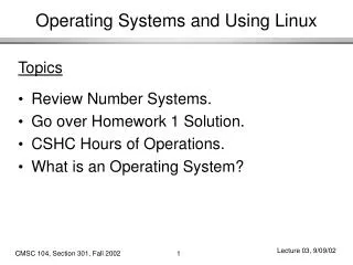 Operating Systems and Using Linux