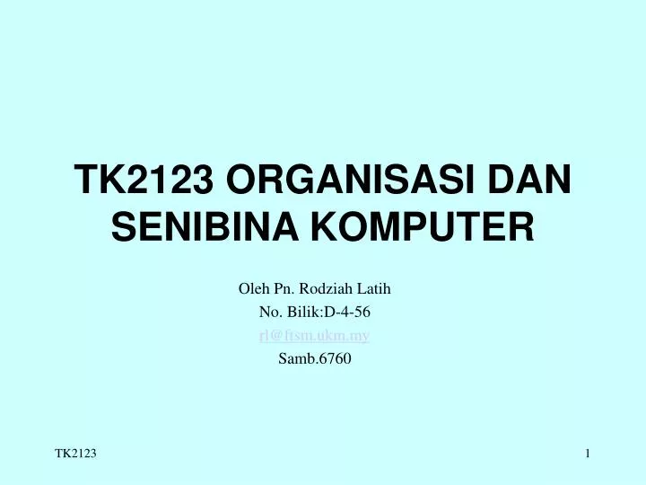 tk2123 organisasi dan senibina komputer