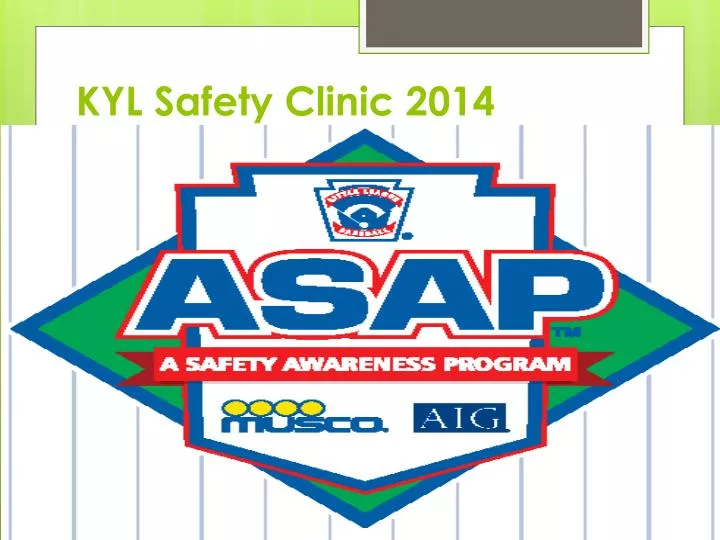 kyl safety clinic 2014